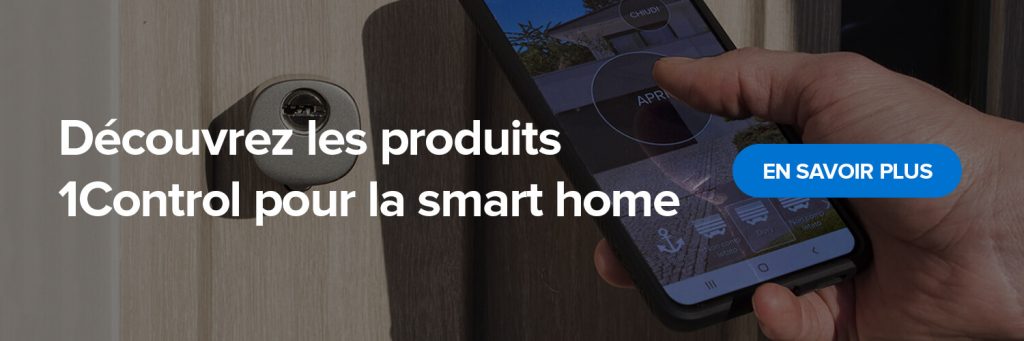 Découvrez les produits 1Control pour la Smart Home