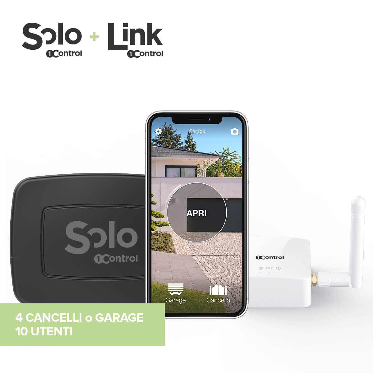 SOLO e LINK apricancello da smartphone a distanza e con comandi vocali